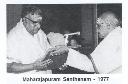 Dr.Semmangudi Srinivasa Iyer conferring the title “ Sangeetha Choodamani” on Maharajapuram Santhanam in the year 1977
